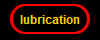 lubrication