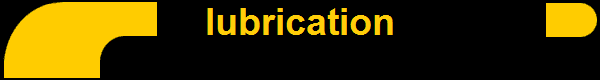 lubrication